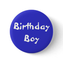 Birthday Boy Pinback Buttons