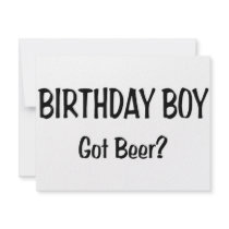 Birthday Boy Got Beer Custom Announcements