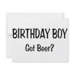 Birthday Boy Got Beer invitations