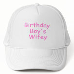 Birthday Boy's Wifey