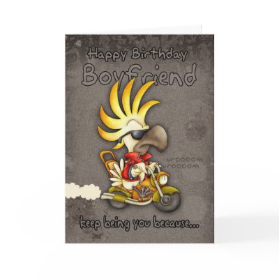 Birthday Card - Boyfriend Birthday Card - Cockatoo by moonlake