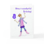 Birthday Card for 8 yr old Girl