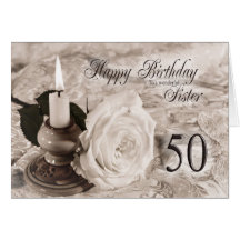 Birthday card for sister,50.  The candle and rose