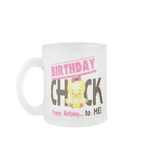 Birthday Chick 1 Coffee Mugs