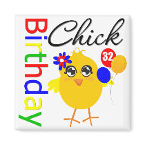 Birthday Chick 32 Years Old