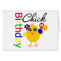 Birthday Chick 34 Years Old Card
