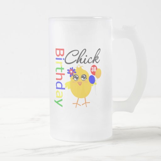 Birthday Chick 38 Years Old Coffee Mugs