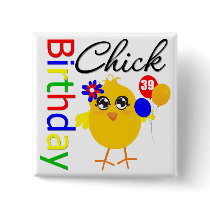 Birthday Chick 39 Years Old