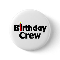 Birthday Crew
