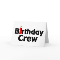 Birthday Crew Greeting Cards