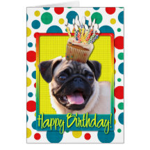 Birthday Cupcake - Pug Greeting Cards