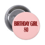Birthday Girl 80 Buttons
