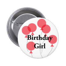 Birthday Girl Badge Pins