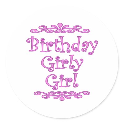 Birthday Girly Girl by thebirthdayparty