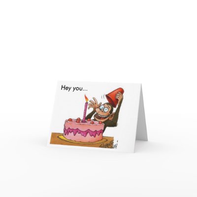 birthday_monkey, Hey you... Card by britzsofly