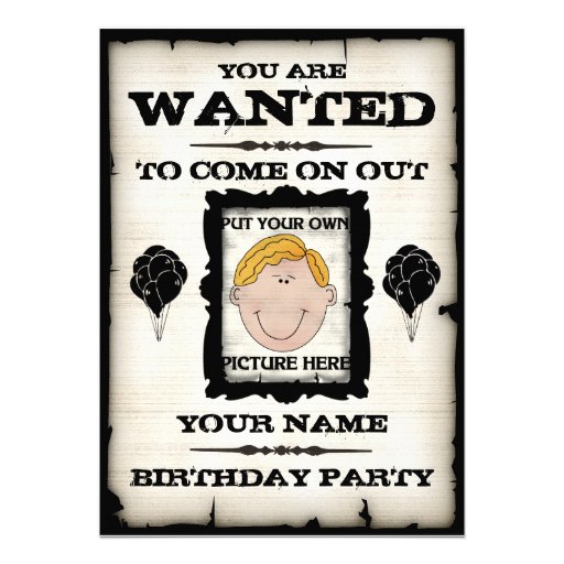 Birthday Party Wanted Invitations