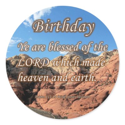 Birthday Psalm 115-15 Round Sticker by inspiredbygenius