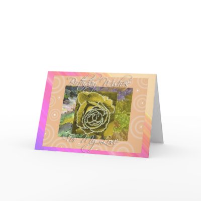 Birthday Wishes My Love Card by Perlyyyy