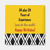 Birthday With Experience - 50th Birthday Magnets