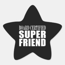 Birthdays Christmas Parties : Super Friend Sticker