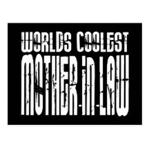 Birthdays Parties Worlds Coolest Mothers in Law Postcard