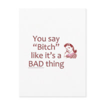 Bitch Bad Thing Postcard