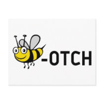 Bitch "Bee-Otch" Postcards