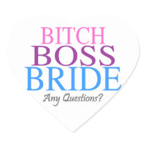 Bitch Boss Bride, Any Questions? Sticker