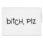 Bitch Plz