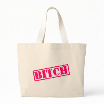 Bitch Stamp Bag