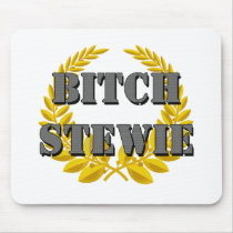 Bitch Stewie Mouse Pad
