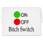 Bitch Switch