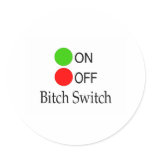 Bitch Switch