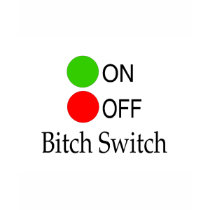 Bitch Switch t-shirts