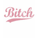 Bitch t-shirt