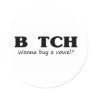 Bitch Wanna Buy A Vowel