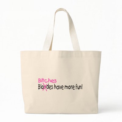 Bitches Have More Fun Canvas Bags by TeeZazzle