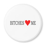 Bitches love me