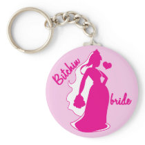 Bitchin Bride wedding marriage woman Keychains