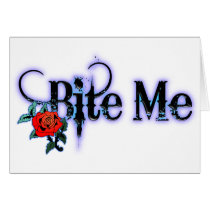 Bite Me Greeting Cards