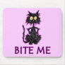 Bite Me! Cat Gift Designs Mouse Pads