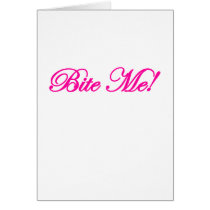 Bite Me Design Card