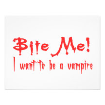 Bite Me I Want To Be A Vampire Custom Announcements