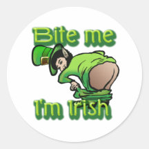 Bite me. I'm Irish. Sticker