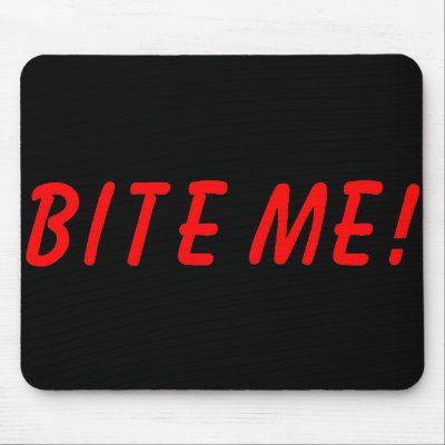 'Bite Me' Mousepad by SangiVamp