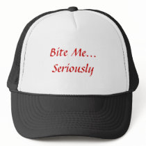 Bite Me... Seriously Mesh Hats