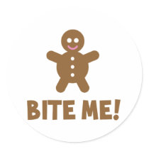 Bite Me Round Sticker