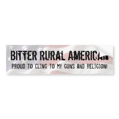 Bitter Rural American - Cling to Guns and Religion by cubecan