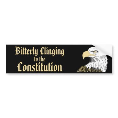 Bitterly Clinging to Constitution Bumper Stickers by OBumper