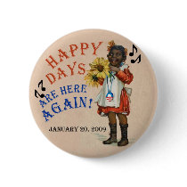 Black Americana Obama Happy Days Are Here Again